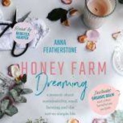 Honey Farm Dreaming