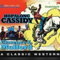 Hopalong Cassidy: A Hopalong Cassidy Novel