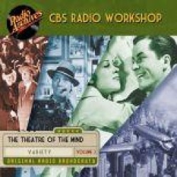 CBS Radio Workshop, Volume 3