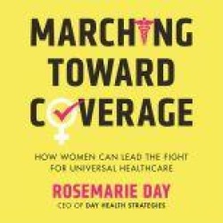 buy  Marching Toward Coverage: How Women Can Lead the Fight for Universal Healthcare cheap online