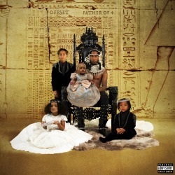 Offset "father Of Four" Digital Download