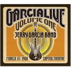Jerry Garcia Band - Garcialive Volume 1: Capitol Theatre, 3/1/80 Digital Download