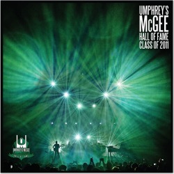 Umphrey's Mcgee - Hall Of Fame: Class Of 2011 Digital Download