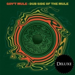 Gov't Mule - Dub Side Deluxe Download