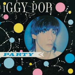 Iggy & The Stooges - Iggy Pop - Party (180 Gram Audiophile Vinyl/ltd. Anniversary Edition/gatefold Cover)
