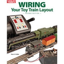 Kalmbach 108405 Wiring Your Toy Train Layout Book