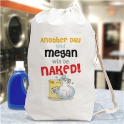 Another Day and I'll Be Naked Personalized Laundry Bag