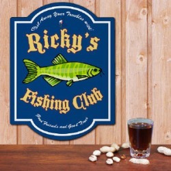 Personalized Fishing Club Sign