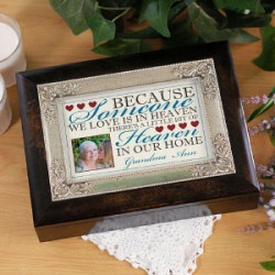 Because Someone We Love Is In Heaven Personalized Music Box