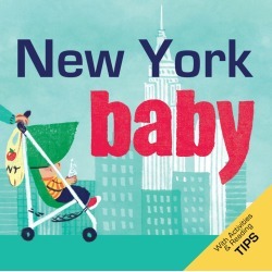New York Baby: A Local Baby Book
