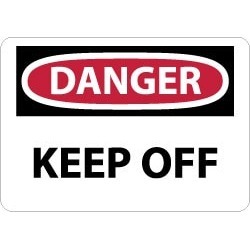 NMC 10x14 Rigid Plastic Danger Keep Off Sign D450RB