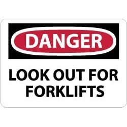 NMC 7x10 Rigid Plastic Danger Lookout Fork Sign D65R