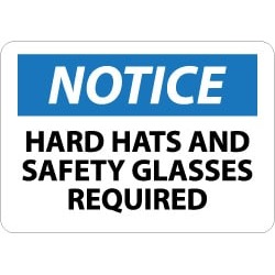 NMC 7x10 Rp Notice Hard Hat & Safty Gls Sign N206R