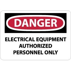 NMC 7x10 Rigid Plastic Dngr Elec Equip Auth Sign D433R
