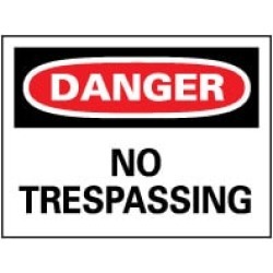 NMC 20"x28" Rigid Plastic Dangr No Trespassing Sign D81RD