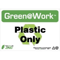 NMC Plastic Only 7x10 Recyc Plas Work Sign GW1031
