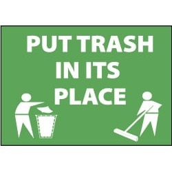 NMC 10x14 Plastic Sign Go Green Put Trash In ENV27RB