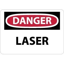 NMC 10x14 Rigid Plastic Danger Laser Sign D136RB