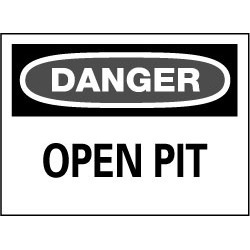NMC 14x20 Rigid Plastic Danger Open Pit Sign D109RC