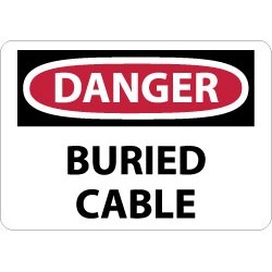 NMC 10x14 Rigid Plastic Danger Buried Cable Sign D148RB