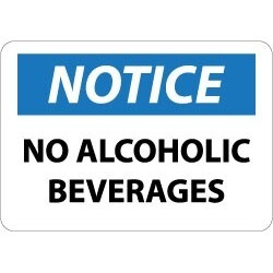NMC Notice - No Alcoholic Beverages, 14 Inch Wide x 10 Inch High,