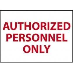 NMC 10x14 Rigid Plastic Authorized Person Sign M38RB