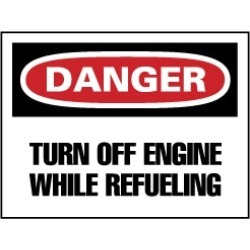NMC 7x10 Rigid Plastic Dngr Turn Off Engine Sign D321R