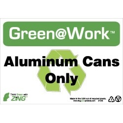 NMC Aluminum Cans Only 7x10 Recyc Plas Work Sign GW1028