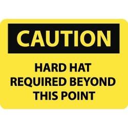 NMC Hard Hat Req'd Beyond 10x14" Alum Caution Sign C667AB