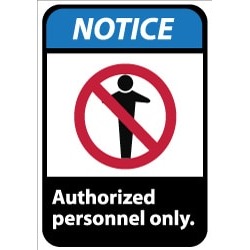NMC 10x14 Aluminum Auth Personnel Only Sign NGA6AB