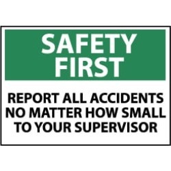 NMC 10x14 Plastic Sign Safety First Report All SF180RB