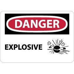 NMC Explosive 10x14"plastic Danger Sign D518RB