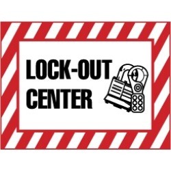 NMC 10x14 Rigid Plastic Lock Out Center Sign M706RB