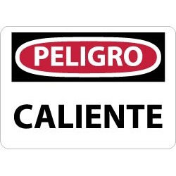 NMC Caliente 10x14 Plasti Peligro Sign SPD51RB