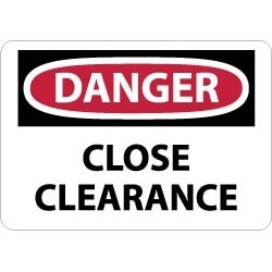NMC 10x14 Rigid Plastic Dngr Close Clearance Sign D423RB