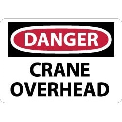 NMC 10x14 Rigid Plastic Dngr Crane Overhead Sign D425RB