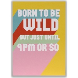 Funny Born to Be Wild Card