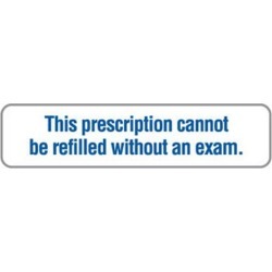 Prescription Cannot Refill Without Exam 1-5/8" x 3/8" White/Blue Label (Roll of 500)