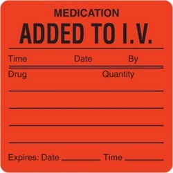 Med. Added I.V. 2-1/2" x 2-1/2" Fl-Red Label (Roll of 390)