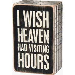 Primitives by Kathy Visiting Hours Sign