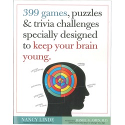 399 Games, Puzzles and Trivia Challenges Specially Designed to Keep Your Brain Young (Paperback)