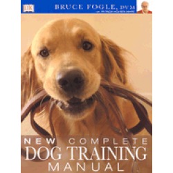 new complete dog training manual