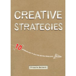 creative strategies 10 approaches to solving design problems