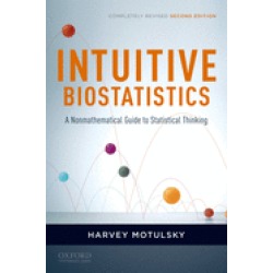 intuitive biostatistics a nonmathematical guide to statistical thinking 2nd