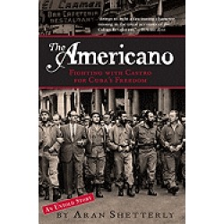americano fighting with castro for cubas freedom