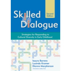 skilled dialogue strategies for responding to cultural diversity in early c