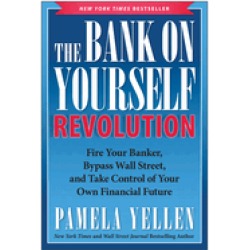 bank on yourself revolution fire your banker bypass wall street and take co
