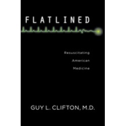 buy  flatlined resuscitating american medicine cheap online