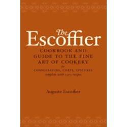 escoffier cookbook and guide to the fine art of cookery for connoisseurs ch