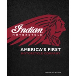 indian motorcycle americas first motorcycle company